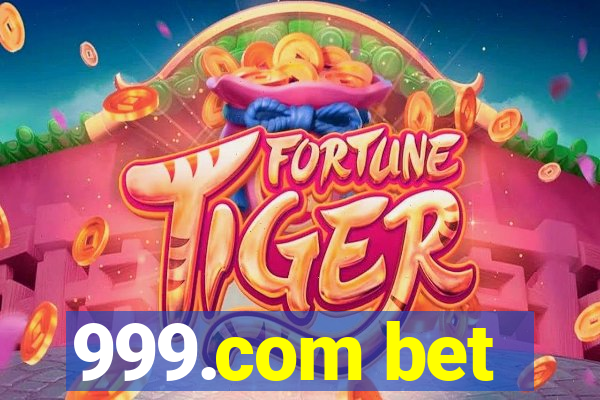 999.com bet